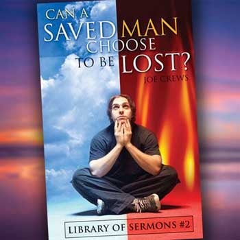 Can a Saved Man Choose to Be Lost? - Paper or Digital PDF